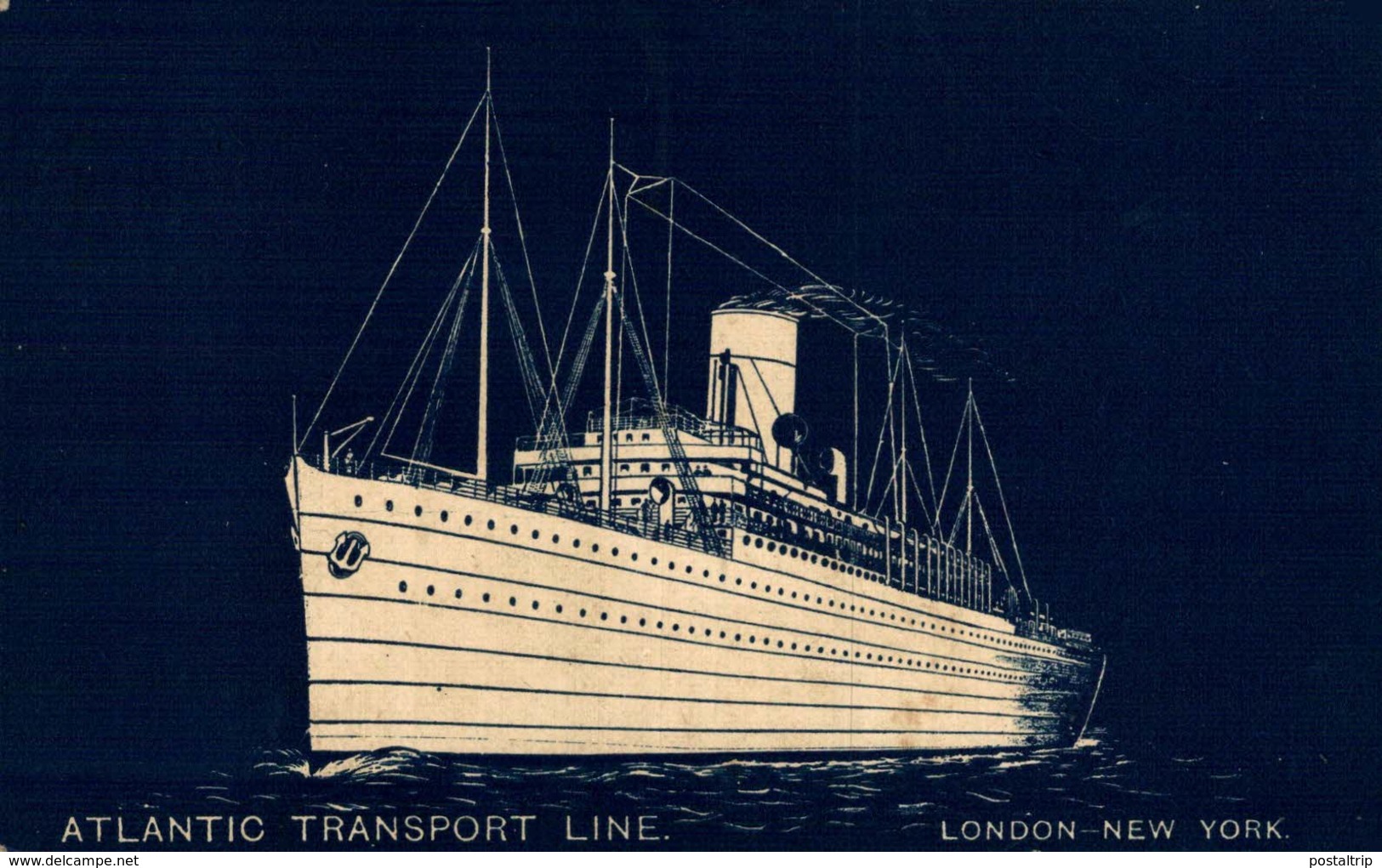 RARE ATLANTIC TRANSPORT LINE LONDON NEW YORK - Paquebote