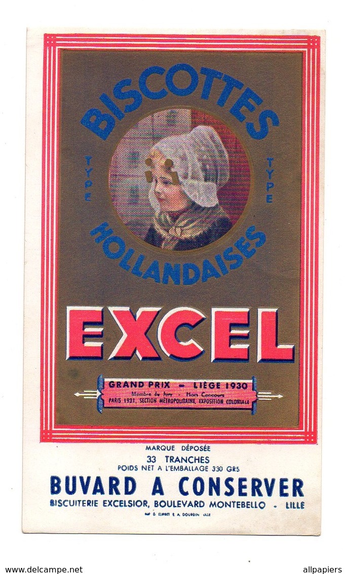 Buvard Biscottes Type Hollandaises EXCEL Grand Prix Liège 1930 - Biscuiterie Excelsior Lille - Biscottes