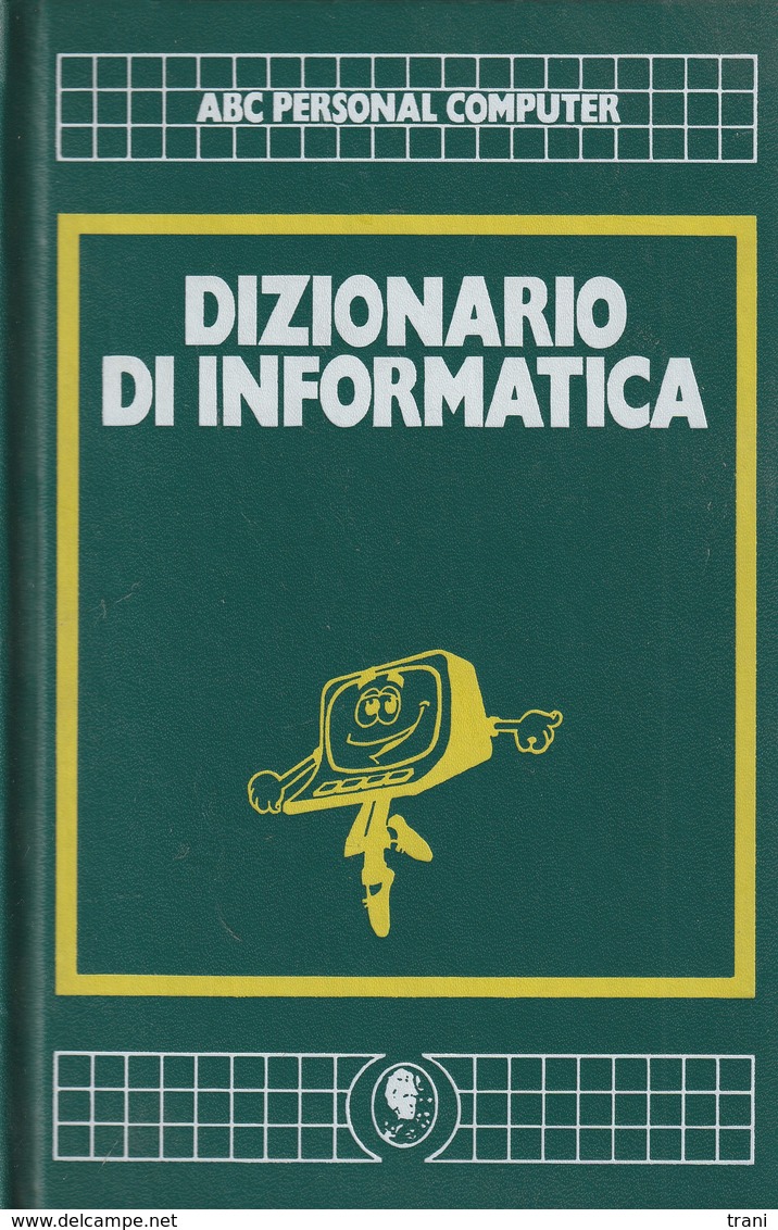DIZIONARIO DI INFORMATICA - Informatique