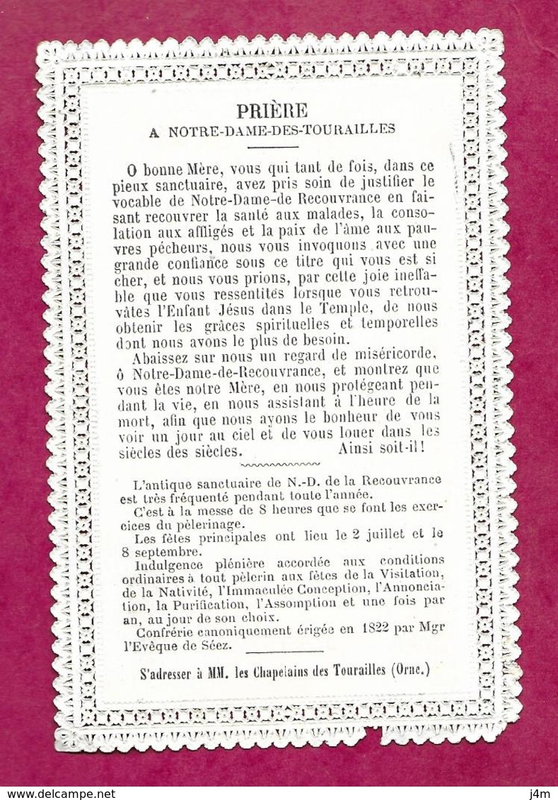 IMAGE PIEUSE/ CANIVET / DENTELLE..NOTRE DAME De La RECOUVRANCE/ Prière à NOTRE DAME Des TOURAILLES (Orne 61)...2 Scans - Imágenes Religiosas