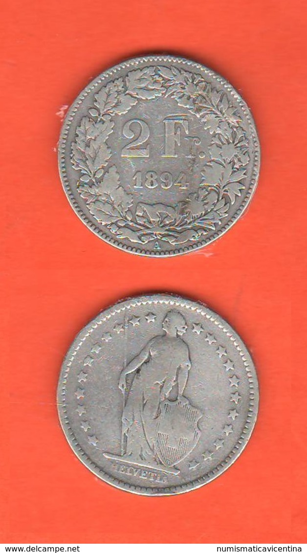 2 Francs 1894 A Franchi Suisse Schweiz Svizzera Switzerland - Altri & Non Classificati
