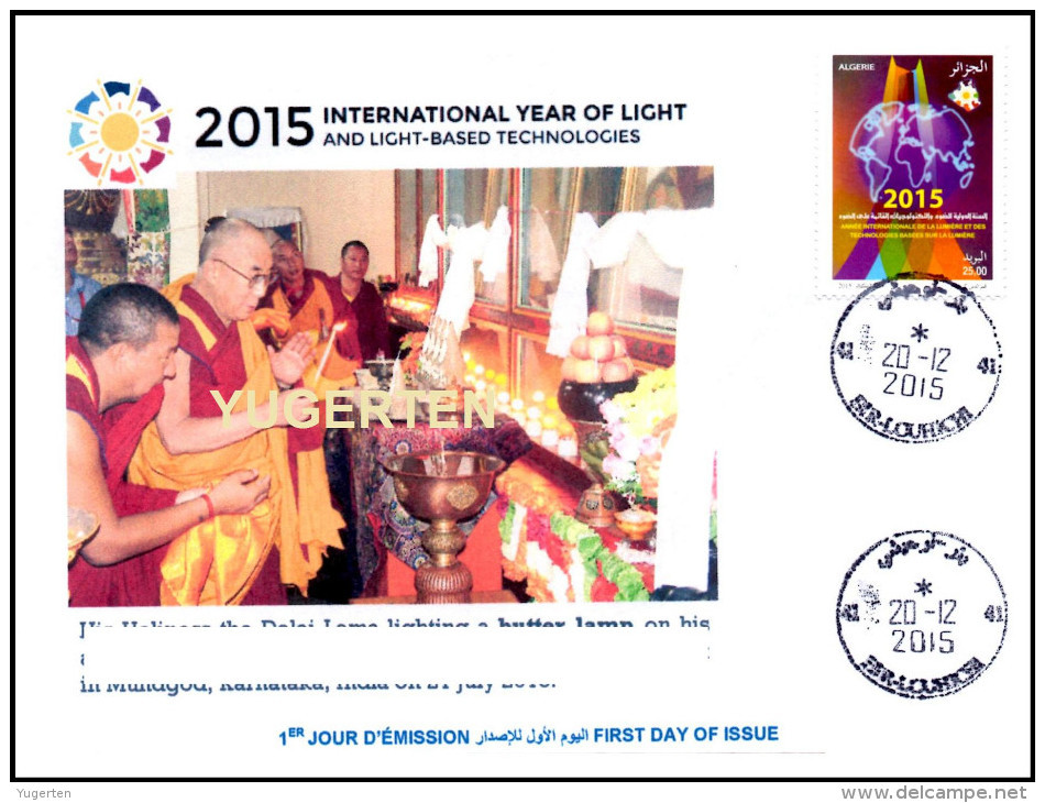 A LGERIA 2015 FDC Rare Cancellation International Year Of Light Lumière Luce Luz Tibet Buddhism Licht Lichtes Dalai Lama - Buddismo