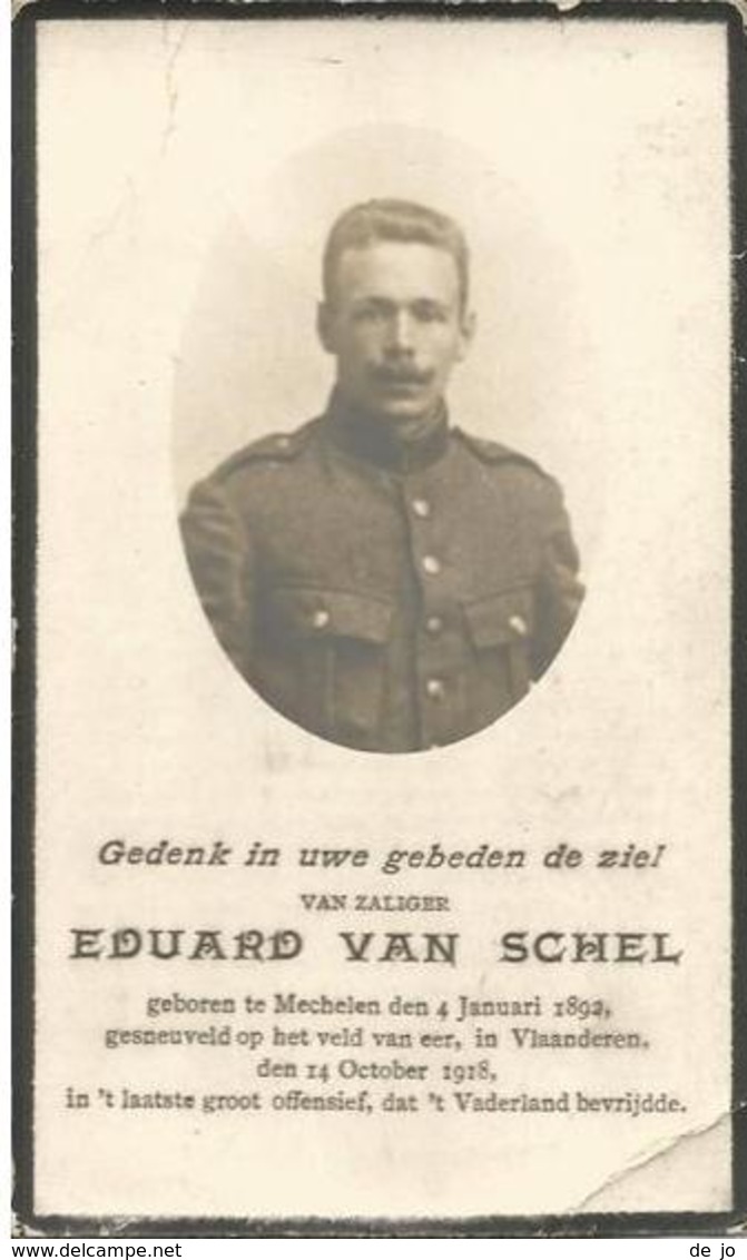 VAN SCHEL Eduard Oorlogslachtoffer WW1 WO1 Gesneuveld °1892 Mechelen +1918 Calais Soldaat Doodsprent Image Mortuaire - Religion & Esotérisme