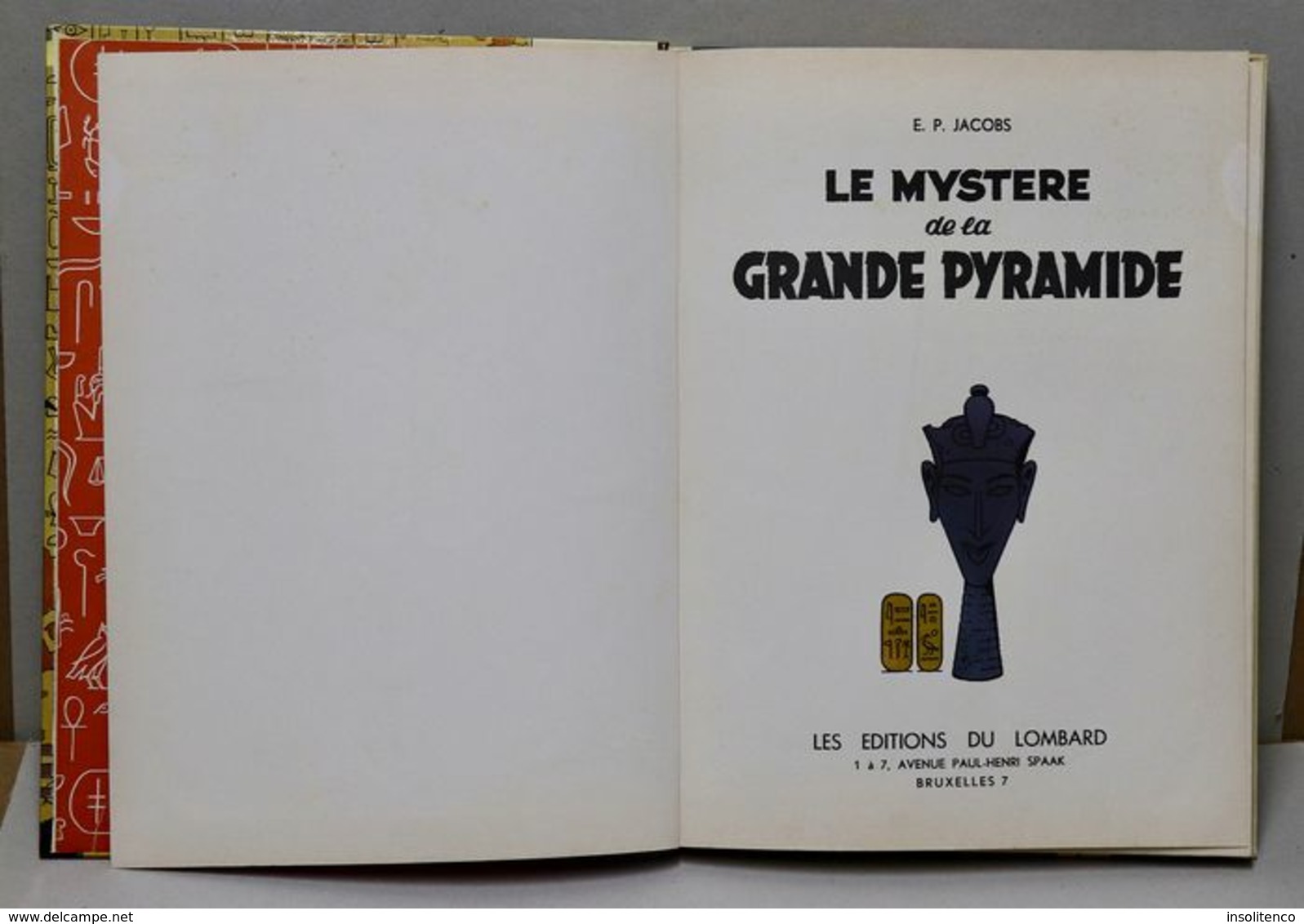 Blake Et Mortimer - Edgar P. Jacobs - Le Mystère De La Grande Pyramide Intégrale - E.O. - 1959 - Lombard - Blake Et Mortimer