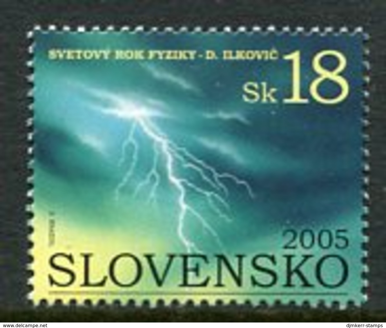 SLOVAKIA 2005 International Physics Year MNH / **.  Michel 514 - Nuovi