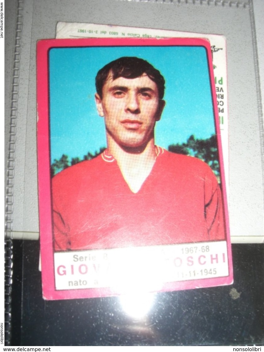 FIGURINA CALCIATORI PANINI 1967-68 GIOVANNI TOSCHI REGGINA - Edizione Italiana