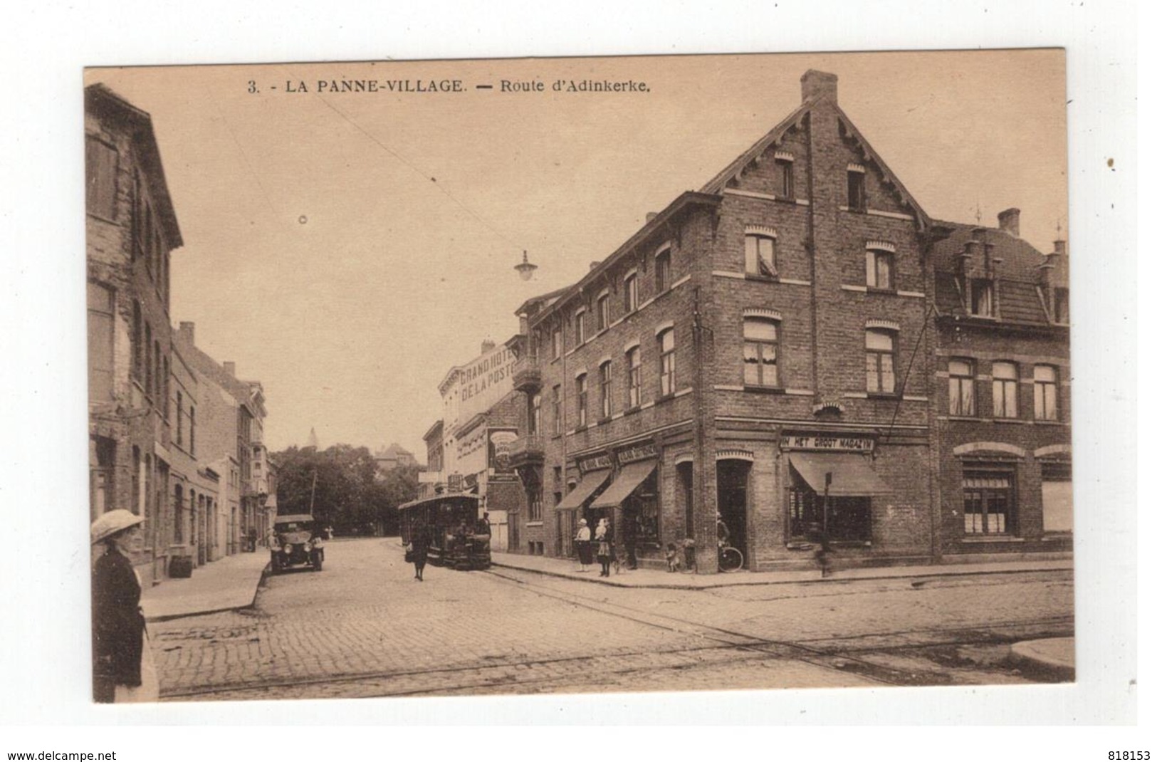 De Panne  3.-LA PANNE-VILLAGE - Route D'Adinkerke - De Panne