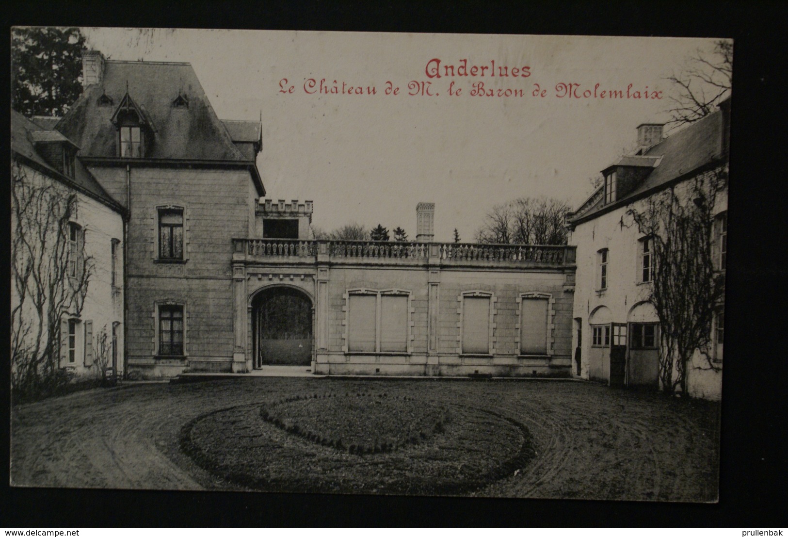 Anderlues - Le Chateau De M Le Baron De Molenbaix - Anderlues