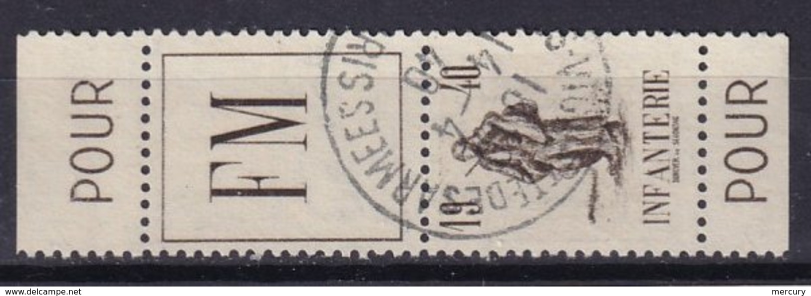 FRANCE - Infanterie Oblitérée TTB - Timbres De Franchise Militaire