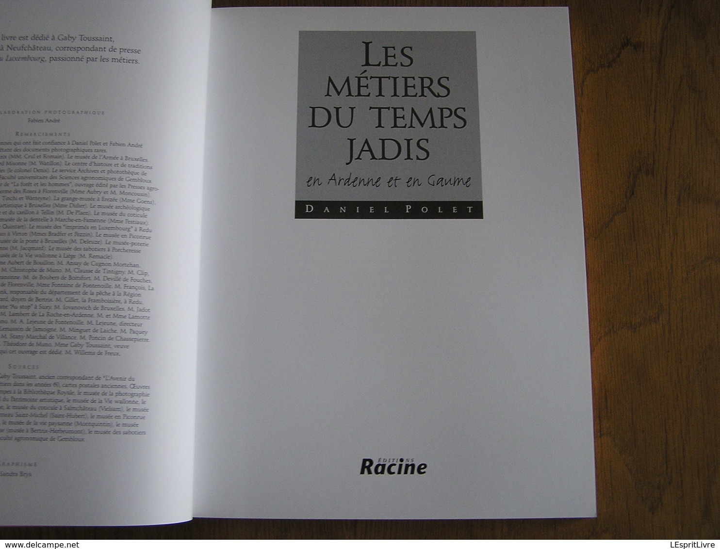 LES METIERS DU TEMPS JADIS EN ARDENNE & EN GAUME Bûcheron Ardoisier Charbonnier Malle Poste Charbon De Bois Tabac - België