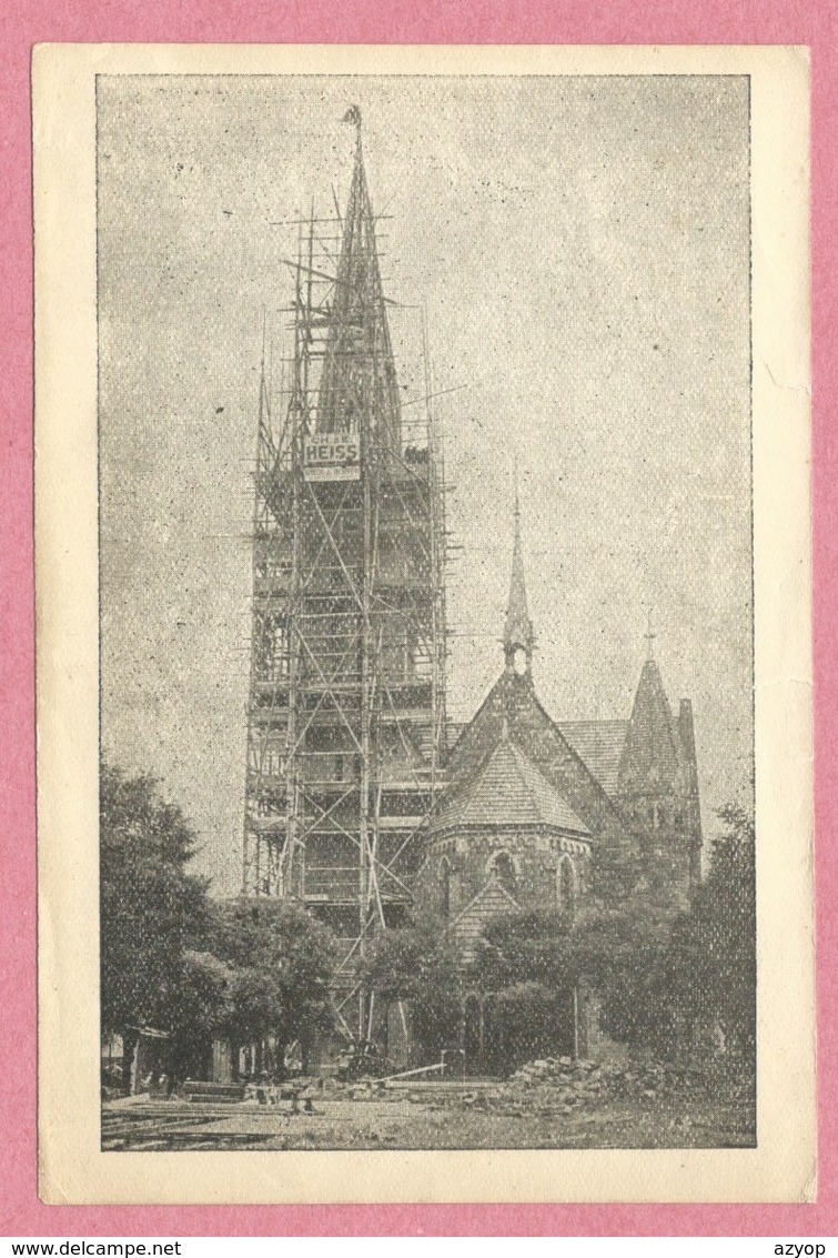 67 - SCHILTIGHEIM - Eglise Catholique - Le Clocher En Reconstruction - Voir état - Schiltigheim