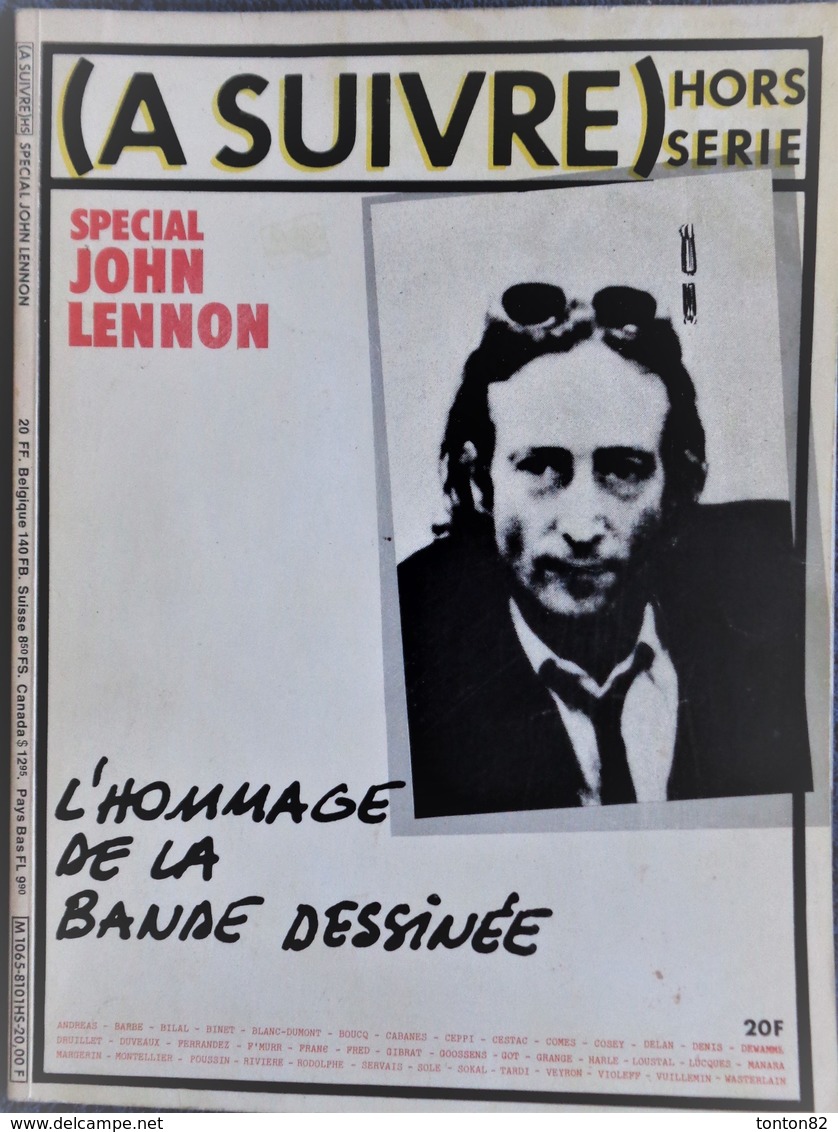 ( A SUIVRE ) - Hors Série - Spécial John Lennon - (  1981 ) . - A Suivre