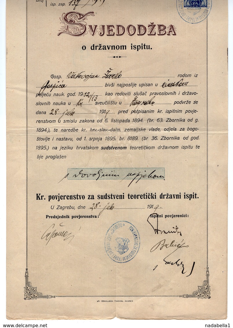 28.07.1919. YUGOSLAVIA,CROATIA,ZAGREB,LAW THEORY STATE EXAM CERTIFICATE,CHAIN BREAKERS,VERIGARI,POSTAL STAMPS AS REVENUE - Covers & Documents