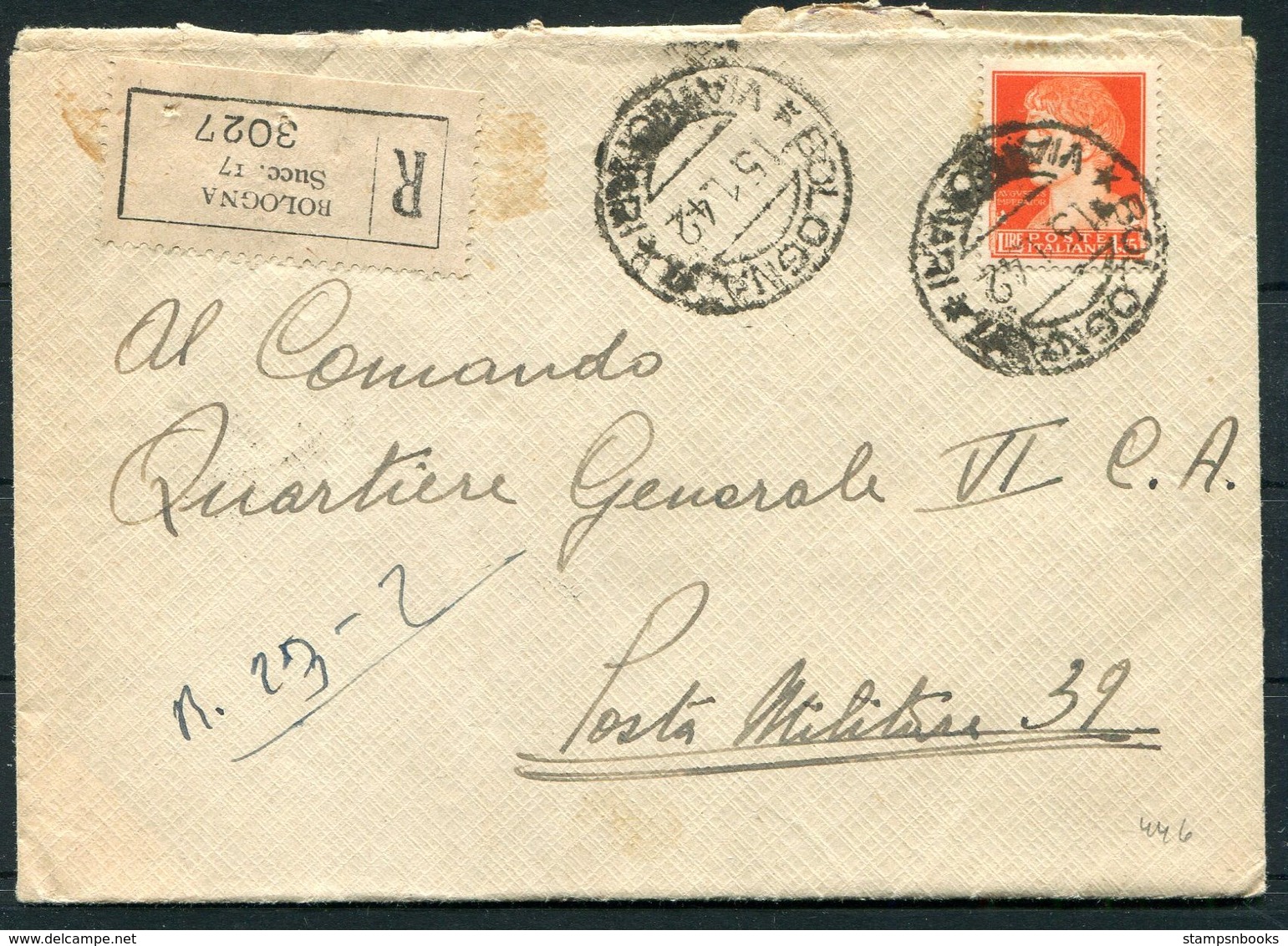1942 Italy BOLOGNA REGISTERED Fieldpost Posta Militaire Cover + Letter. 35 Reg. "Fanteria", Motorizzato "Pistoia" - Marcophilia