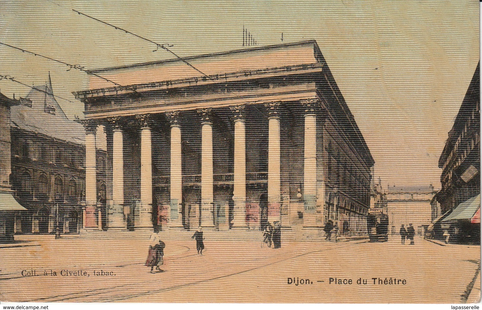 Franchise Postale Militaire - Annexe De L'Hopital D'Evacuation N°15- Dijon 21 : Place Du Théatre - Coll. A La Civette - Autres & Non Classés