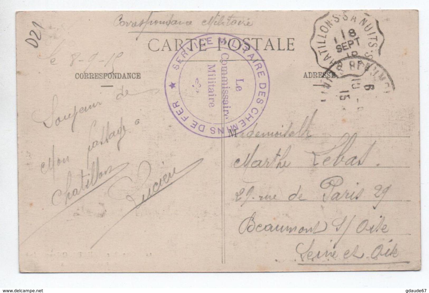 1915 - CPA De CHATILLON SUR SEINE (COTE D'OR) Avec CACHET "SERVICE MILITAIRE DES CHEMINS DE FER" - WW I