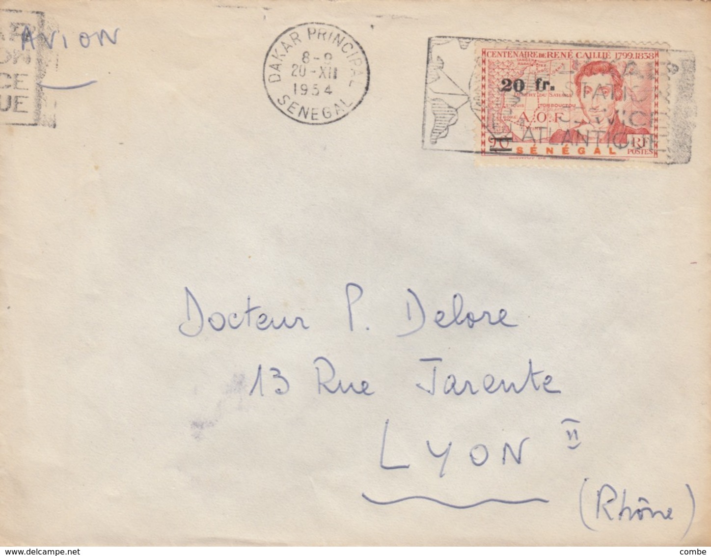 LETTRE. SENEGAL. 1954. DAKAR POUR LYON. RENE CAILLE SEUL SUR LETTRE . /   2 - Lettres & Documents