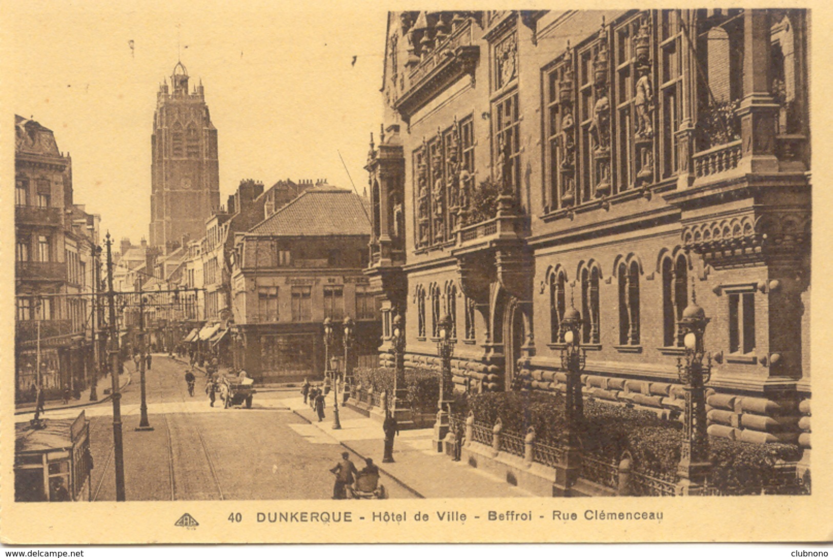 CPA - DUNKERQUE - HOTEL DE VILLE, BEFFROI - RUE CLEMENCEAU - Dunkerque