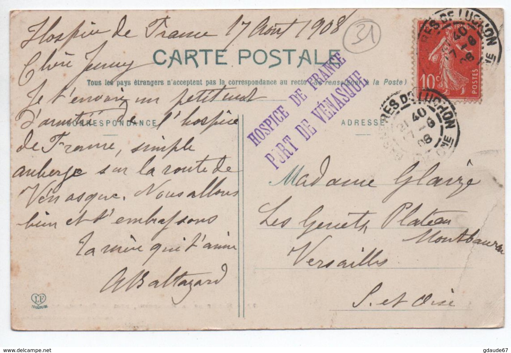 1908 - CP Avec CACHET "HOSPICE DE FRANCE / PORT DE VENASQUE" (VAUCLUSE) - 1877-1920: Semi Modern Period