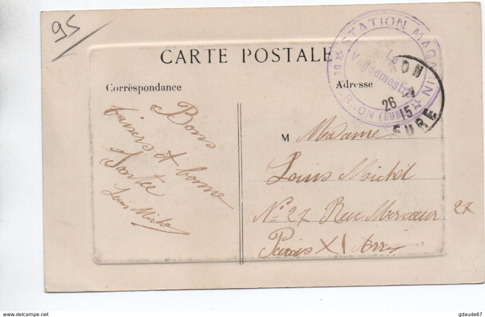 1915 - CP FM Avec CACHET MILITAIRE "STATION MAGASIN DE VERNON" (EURE) - WW I