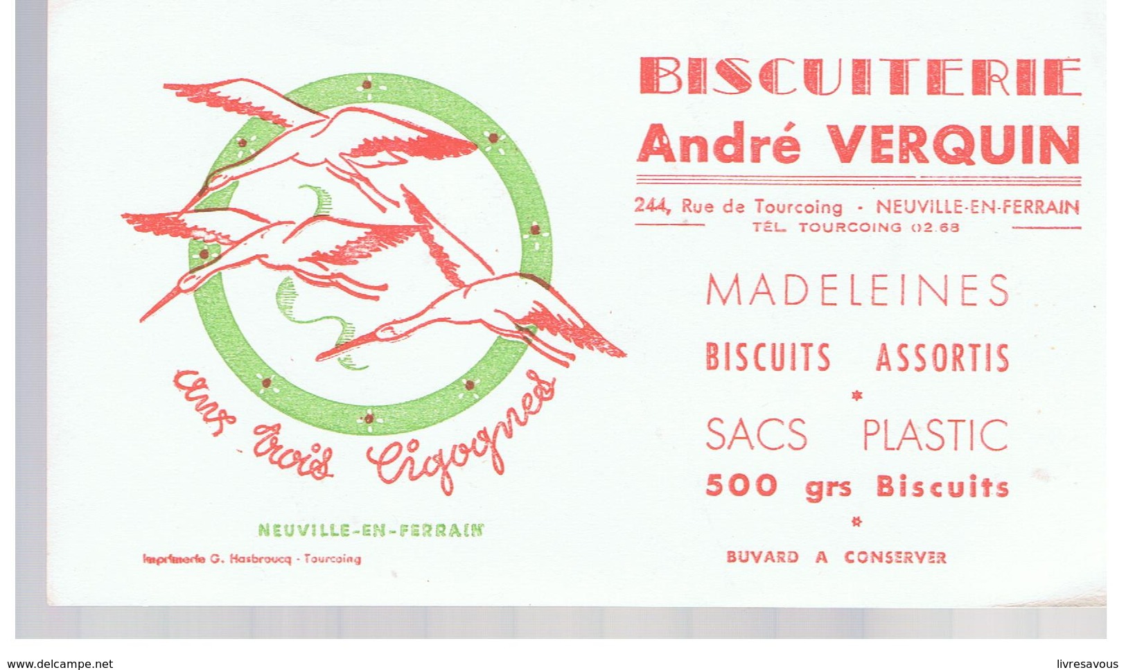 Buvard Aux Trois Cigognes Biscuiterie André Verquin 244, Rue De Tourcoing Neuville-en-Ferrain - Sucreries & Gâteaux