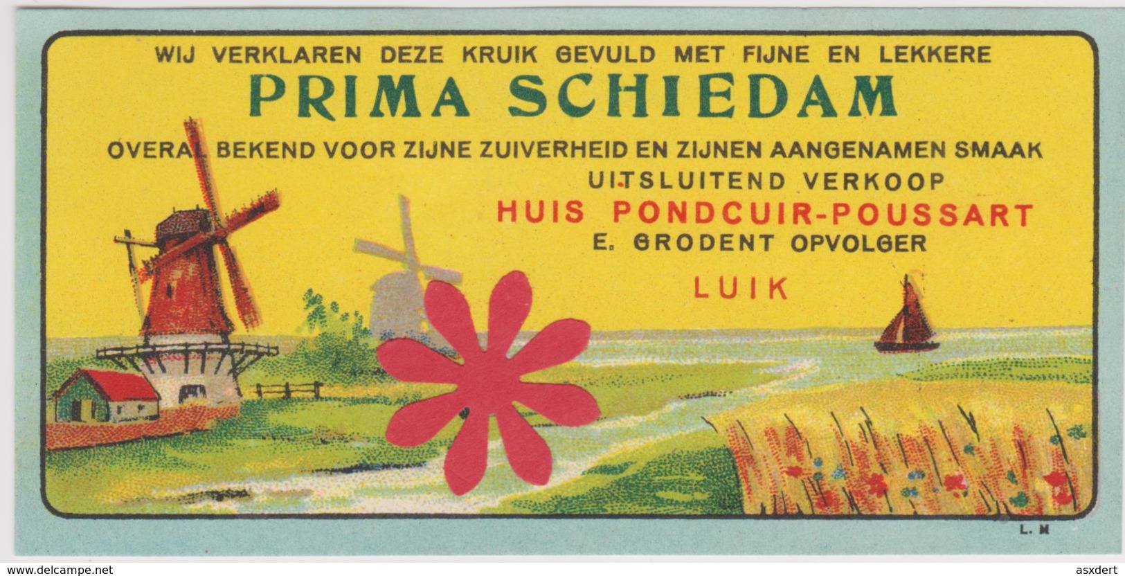 Distillerie / Stokerij 'Prima Schiedam' Huis/ Maison Pondcuir Liege. Belgique - Autres & Non Classés