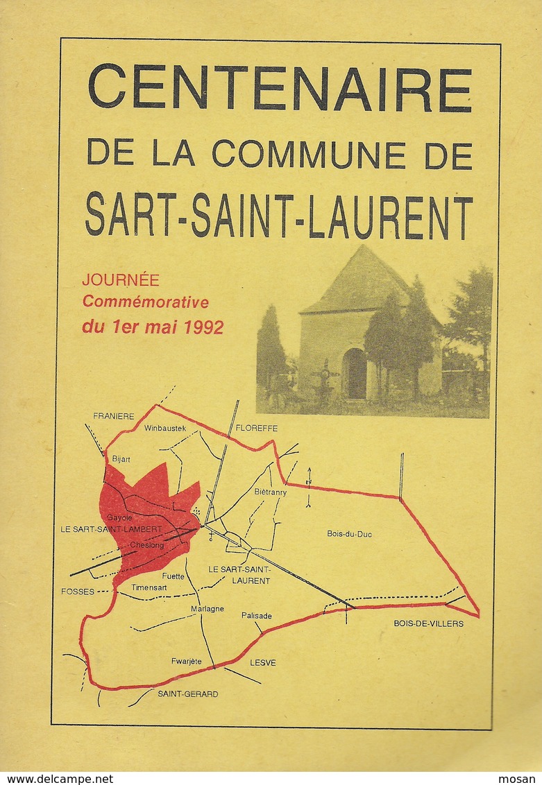 Centenaire De La Commune De Sart-Saint-Laurent. 1992. Fosses-le-Ville. Floreffe, Jijé... - Belgique