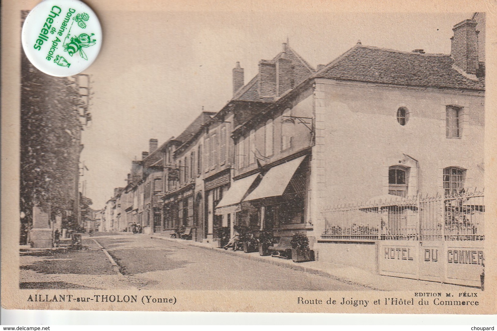 89 - Très Belle Carte Postale Ancienne De AILLANT SUR THOLON  Route De Joigny Et    Hotel Du Commerce - Aillant Sur Tholon