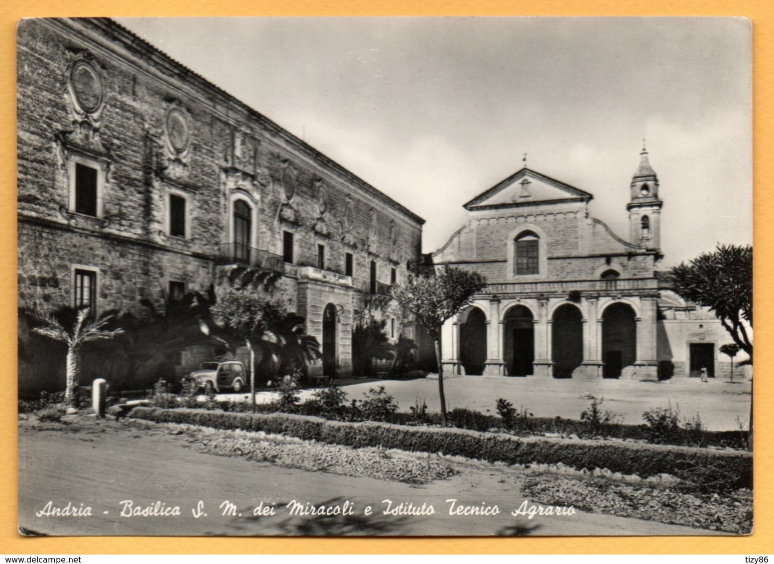 Andria - Basilica S. M. Dei Miracoli E Istituto Tecnico Agrario - Barletta
