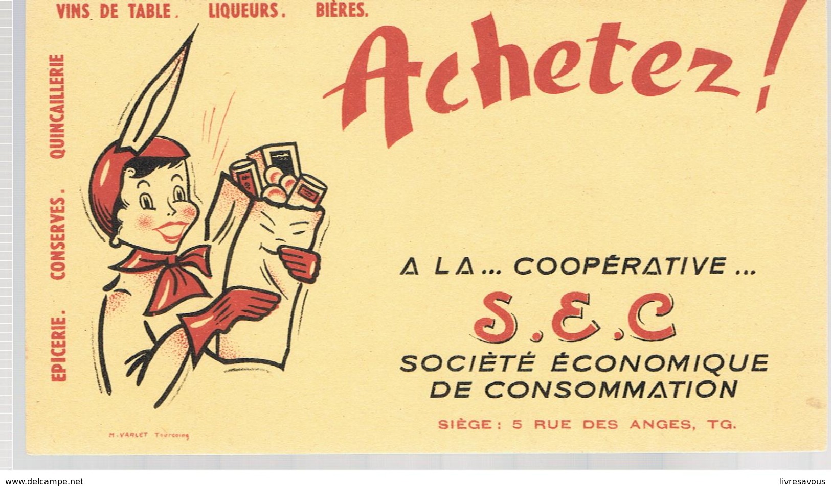 Buvard Achetez! à La ... Coopérative S.E.C. - Liqueur & Bière