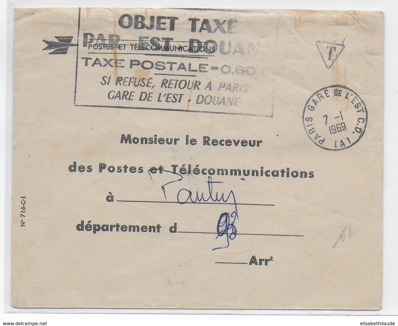 1969 - ENVELOPPE De SERVICE Des POSTES Pour OBJET TAXE Par EST DOUANES à PARIS GARE DE L'EST C.D (A) - 1960-.... Briefe & Dokumente