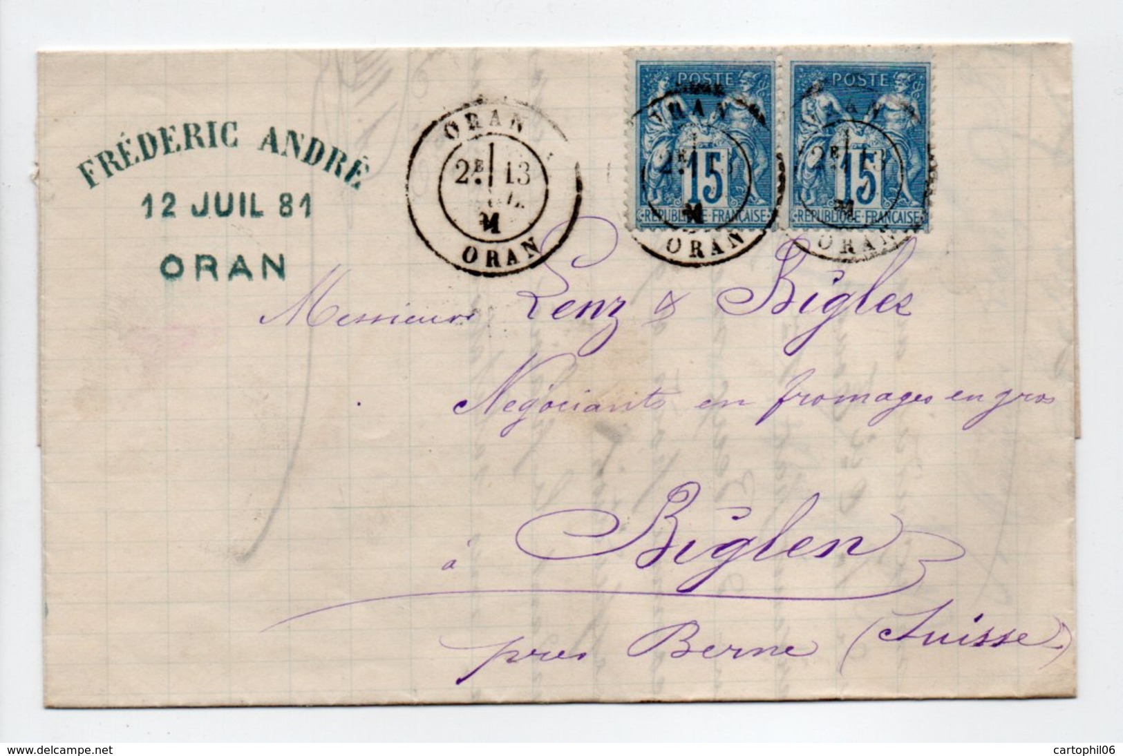 - Lettre DENRÉES COLONIALES F. ANDRÉ, ORAN (Algérie) Pour BIGLEN (Suisse) 13 JUIL 1881 - Bel Affranchissement Type Sage - 1877-1920: Période Semi Moderne