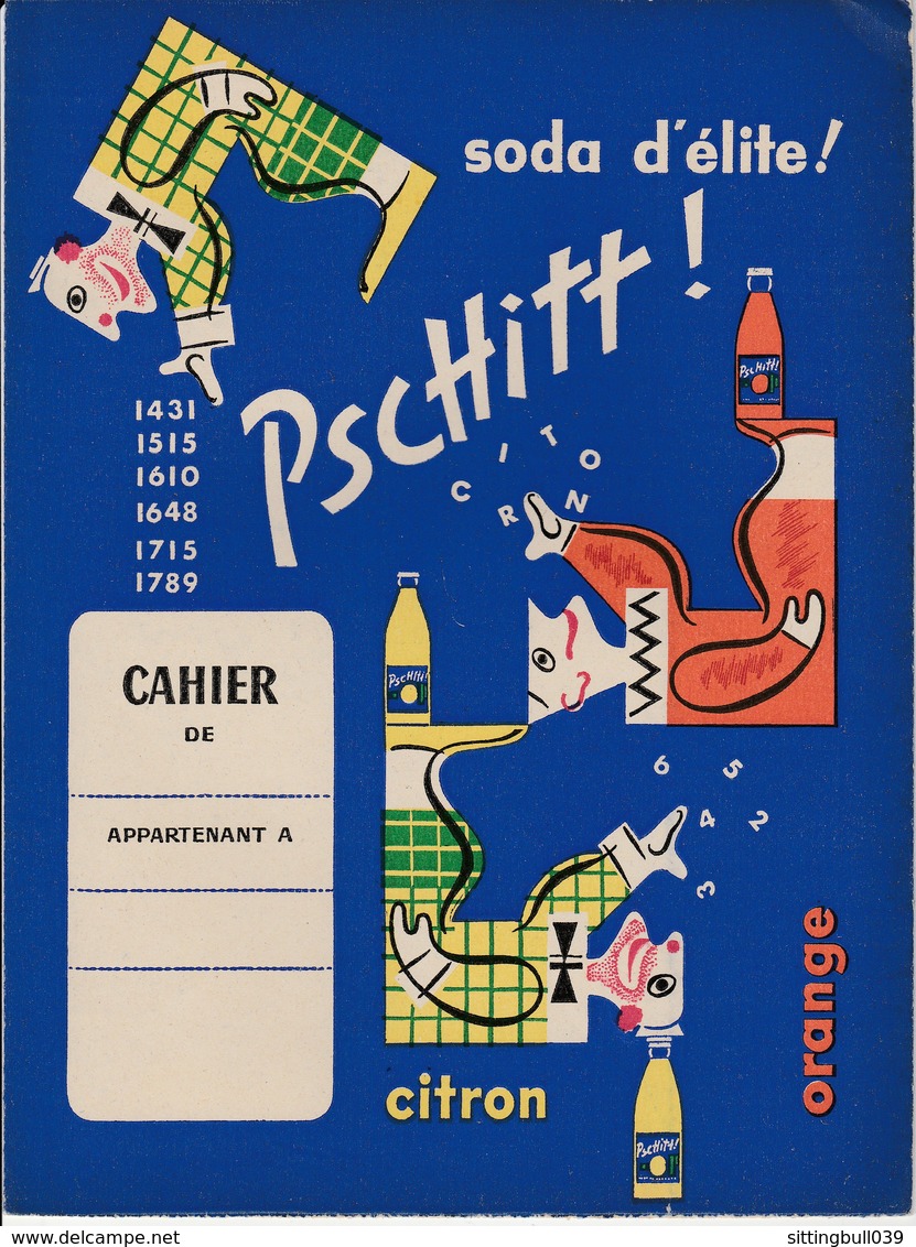 PROTÈGE-CAHIER PUB PSCHITT ! Soda D'élite ! Orange Et Citron, Illustrations Recto-verso. Années 50 - Sprudel & Limonade