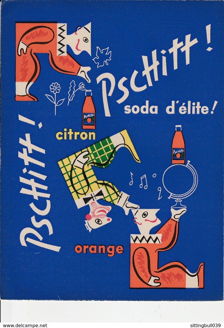 PROTÈGE-CAHIER PUB PSCHITT ! Soda D'élite ! Orange Et Citron, Illustrations Recto-verso. Années 50 - Softdrinks