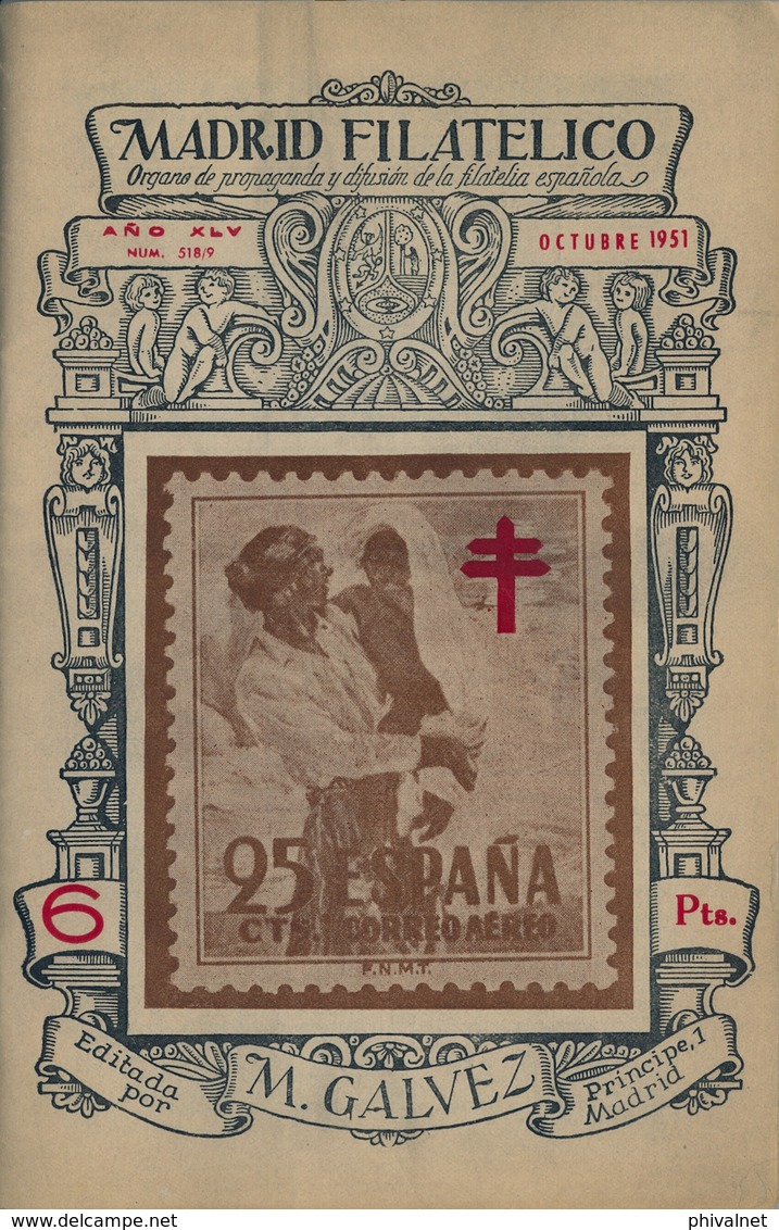1951 . MADRID FILATÉLICO , AÑO XLV , Nº 518/9 , EDITADA POR M. GALVEZ , ÓRGANO DE PROPAGANDA Y DIFUSIÓN DE LA FILATELIA - Spanish (from 1941)