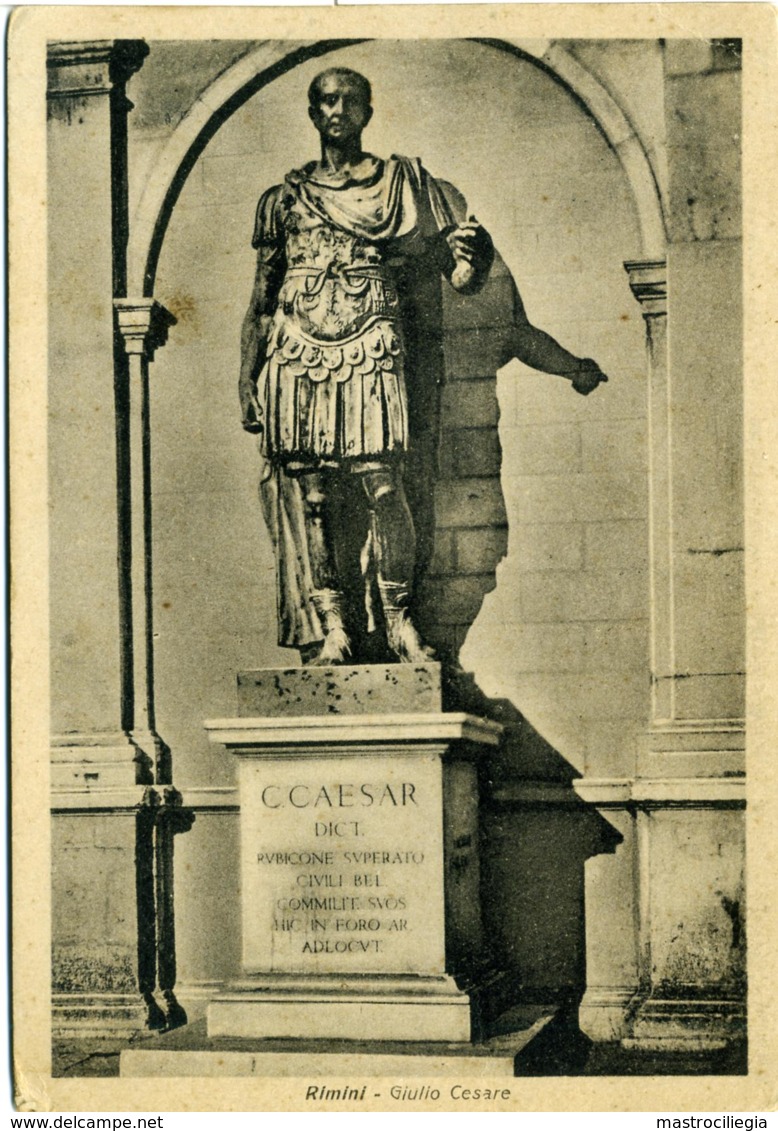 GIULIO CESARE  Rimini  Statua Donata Da Mussolini Alla Città - Personaggi Storici
