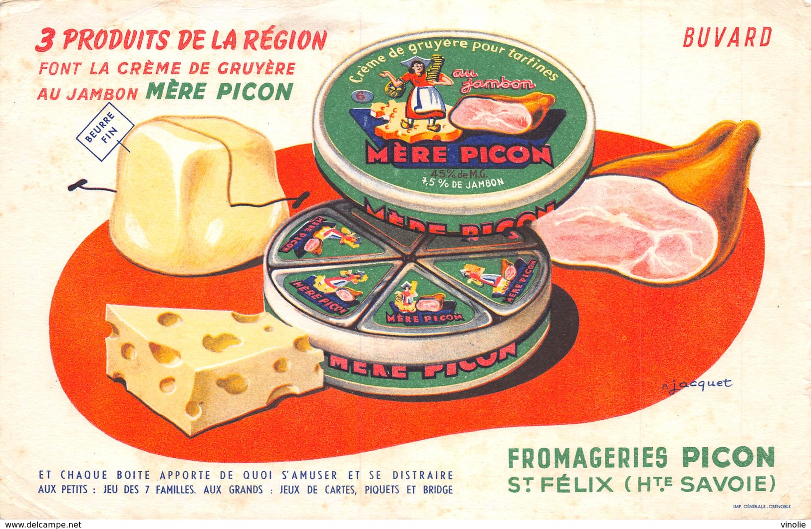 VP-GF.19-RO 95 : BUVARD. CREME DE GRUYERE MERE PICON. FROMAGE. SAINT-FELIX. HAUTE-SAVOIE. - Sonstige & Ohne Zuordnung