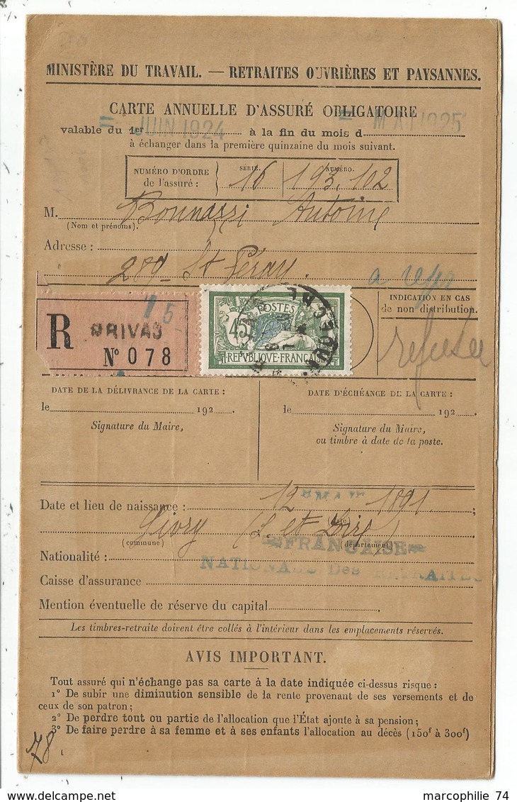 MERSON 45C SEUL CARTE DOUBLE RETRAITES OUVRIERES REC PRIVAS 1924  AU TARIF - 1921-1960: Moderne