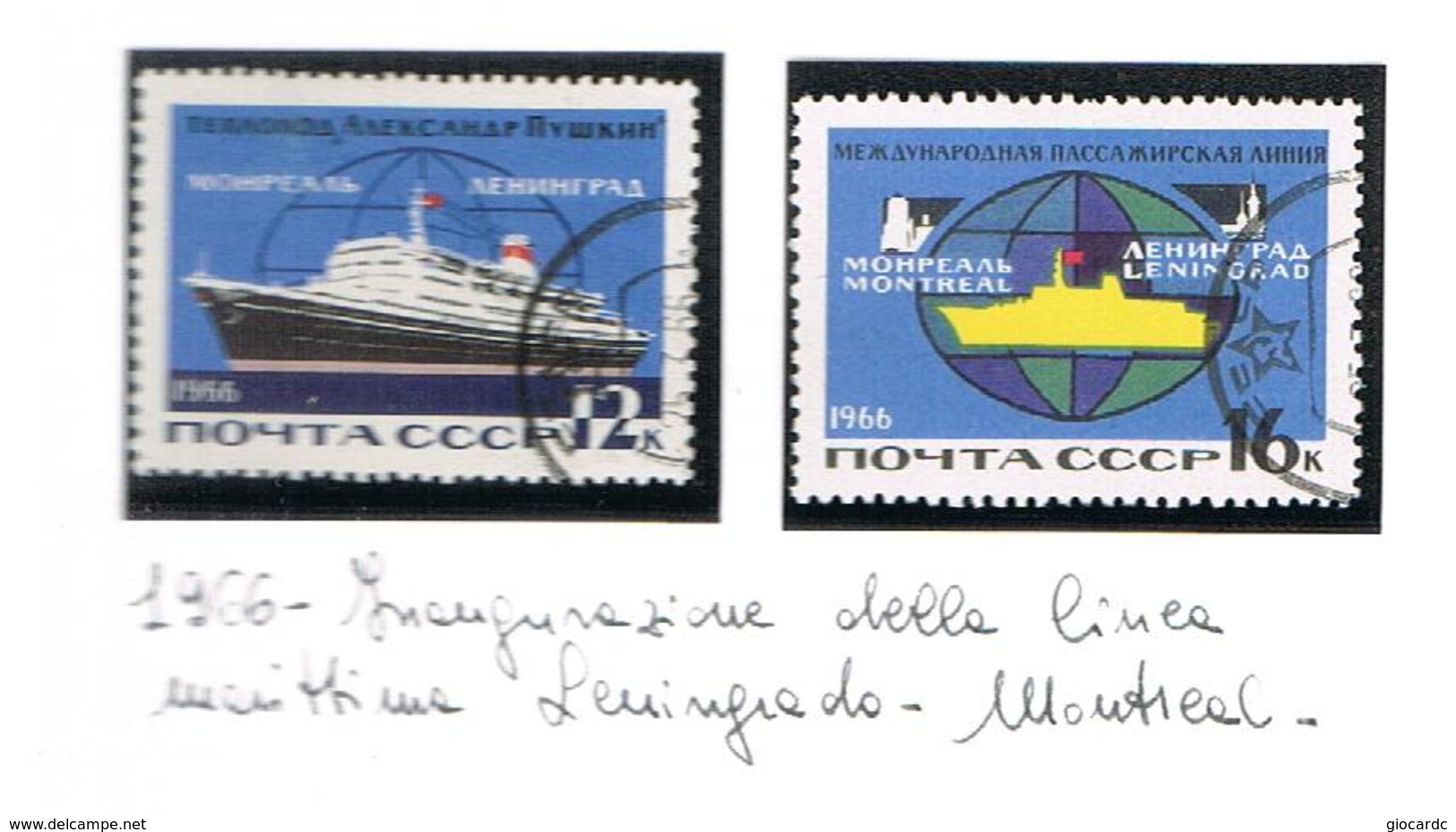 URSS - YV 3085.3086    - 1966   LENINGRAD-MONTREAL SEA SERVICE    (COMPLET SET OF 2)      -  USED  - RIF. CP - Used Stamps