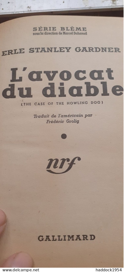L'avocat Du Diable ERLE STANLEY GARDNER Gallimard 1951 - Série Blême