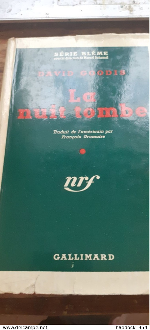 La Nuit Tombe DAVID GOODIS Gallimard 1950 - Série Blême