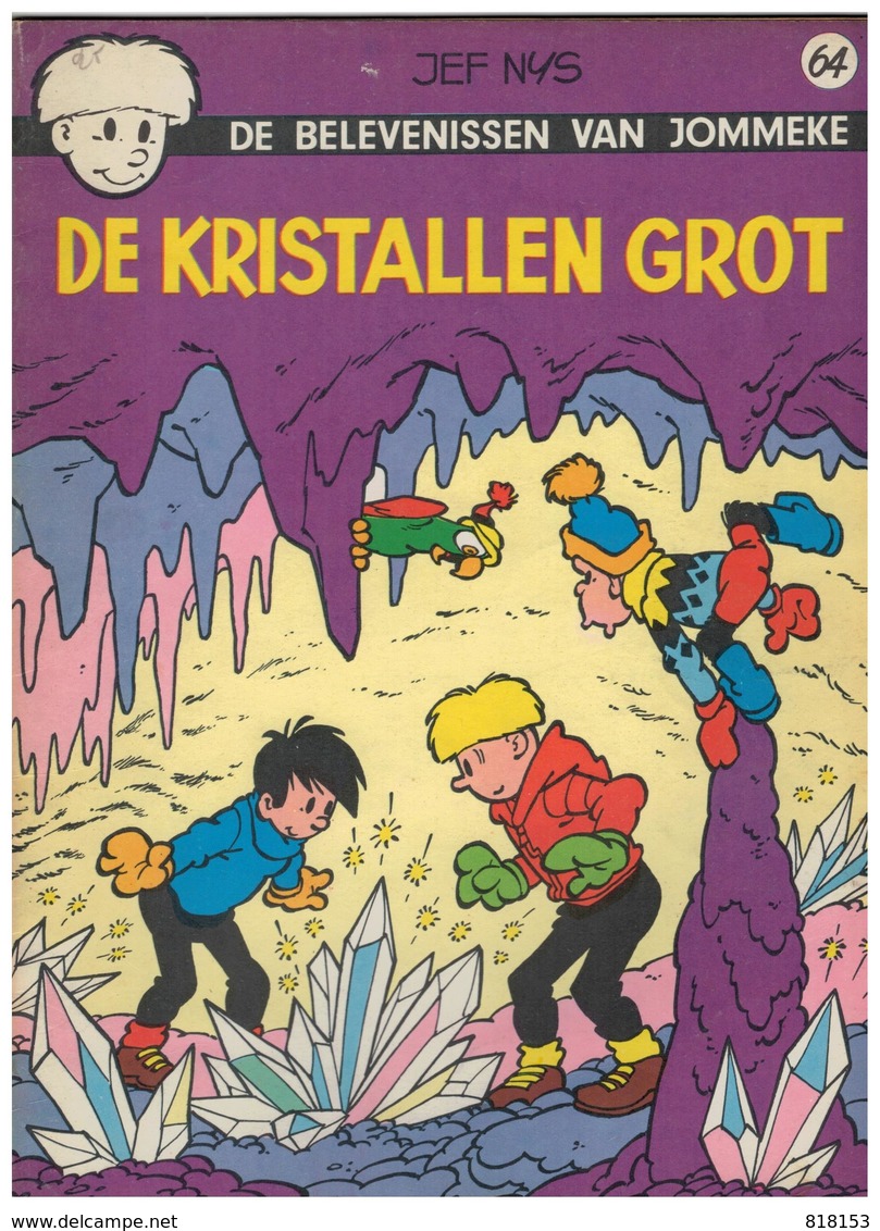 De BELEVENISSEN Van JOMMEKE JEF NYS   DE KRISTALLEN GROT 64 - Jommeke