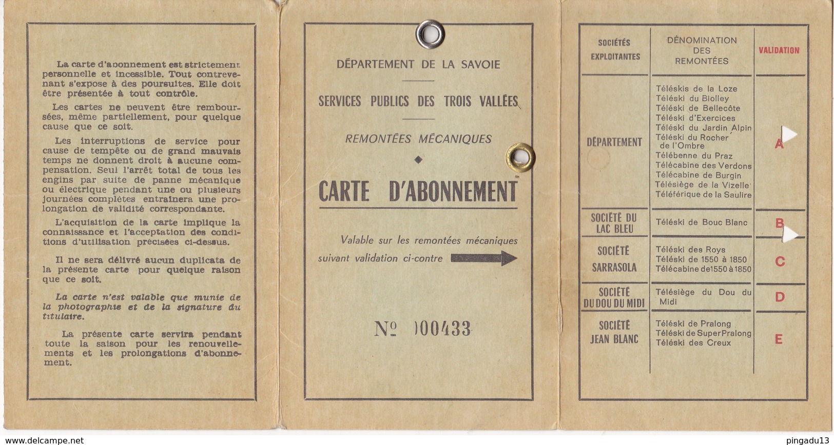 Au Plus Rapide Savoie Trois Vallées Courchevel Méribel Menuires Val Thorens Carte D'abonnement Ski Forfait ? Année 1966 - Autres & Non Classés