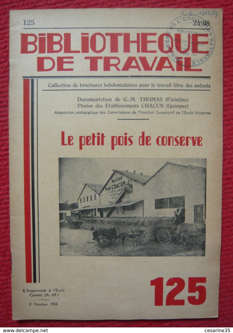 Le Petit Pois De Conserve – Revue Bibliothèque Du Travail N° 125 - Culinaria & Vinos