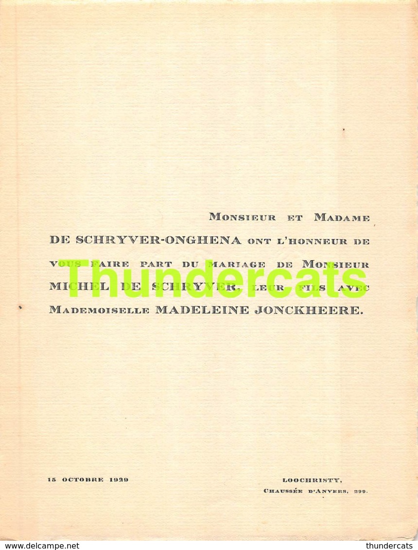 FAIRE PART MARIAGE DE SCHRYVER ONGHENA MICHEL MADELEINE JONCKHEERE 1929 LOOCHRISTY LOCHRISTI - Mariage