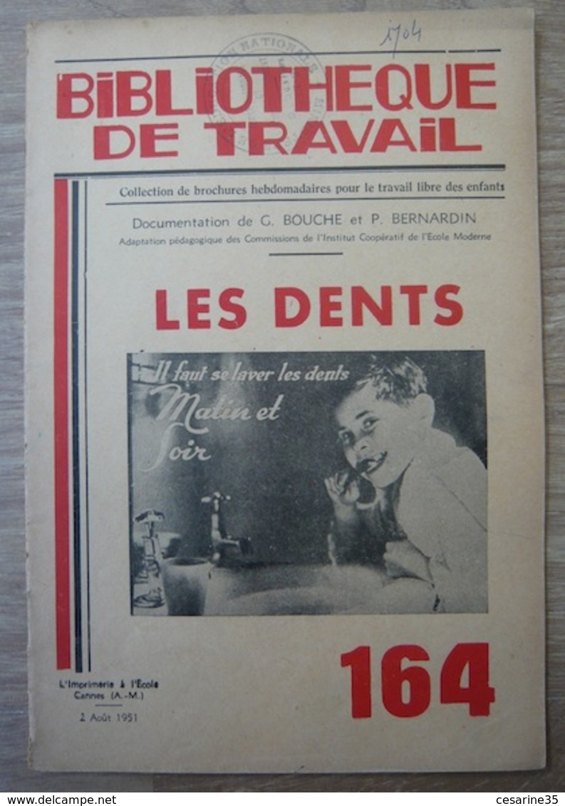 Les Dents – Revue Bibliothèque Du Travail N° 164 - Geneeskunde & Gezondheid