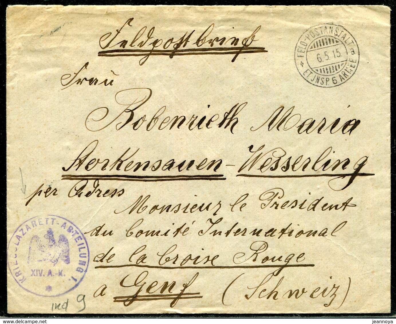 SUISSE - LETTRE OBL. " FELD-POSTANSTALT / 6 ARMÉE LE 6/5/1915 " & " KRIEGSLAZARETT-AB. TEILUNG 1. " - TB - Abstempelungen