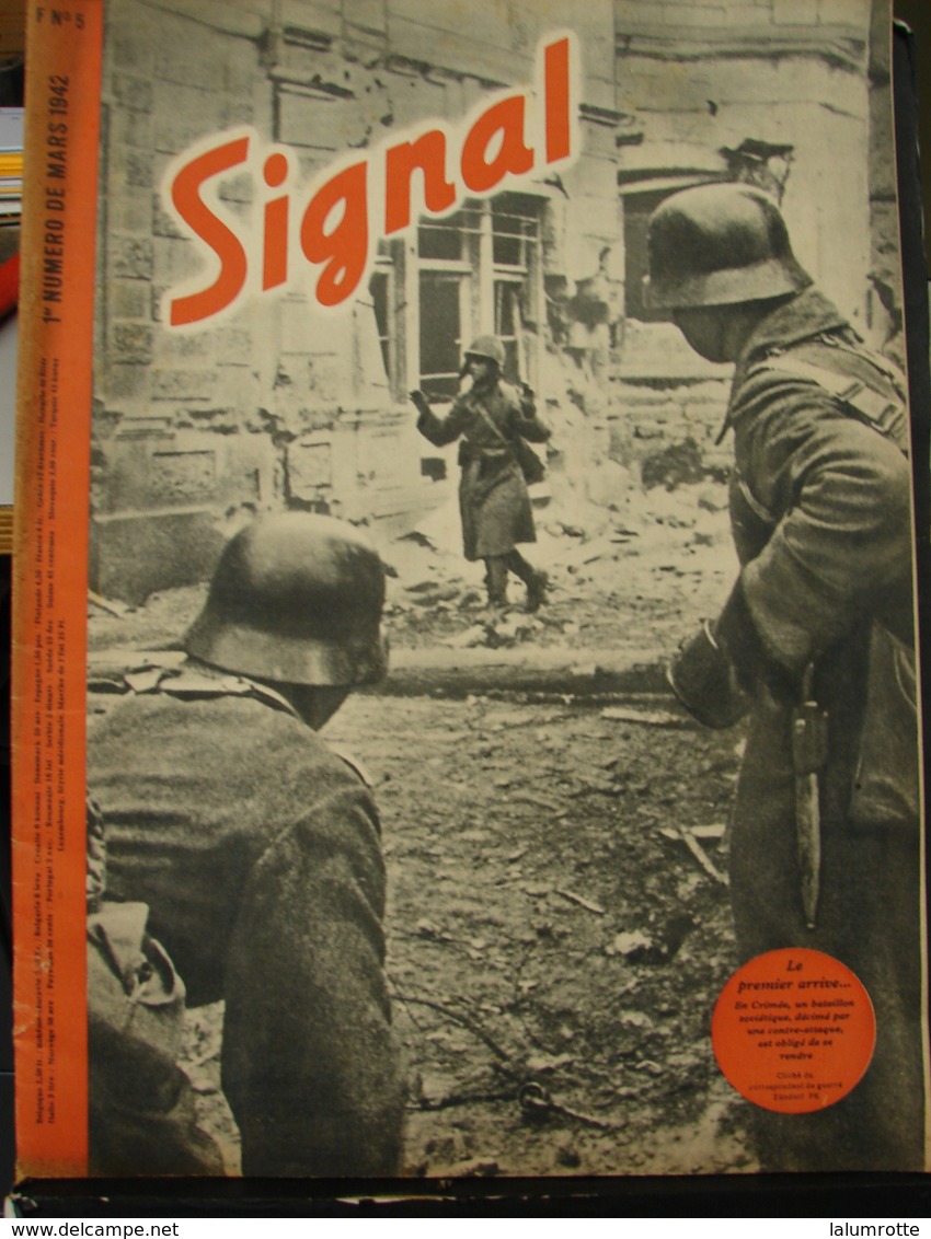 MilDoc. 57.  Revue De Propagande Allemande SIGNAL 1er Numéro De Mars 1942. N°5. En Crimée Un Bataillon .... - 1939-45