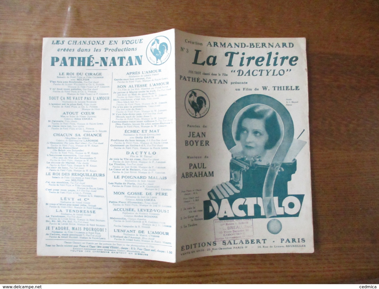 LA TIRELIRE FOX TROT CHANTE DU FILM DACTYLO PAROLES JEAN BOYER MUSIQUE PAUL ABRAHAM MCMXXXI - Spartiti