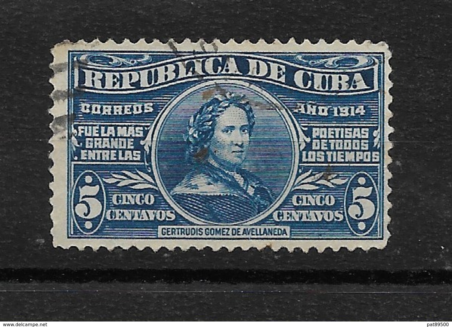 CUBA 1914 / YT 174 Oblitéré Centenaire Poetesse G.G. Avallaneda   / Lot B Cachet Rond  / - Oblitérés